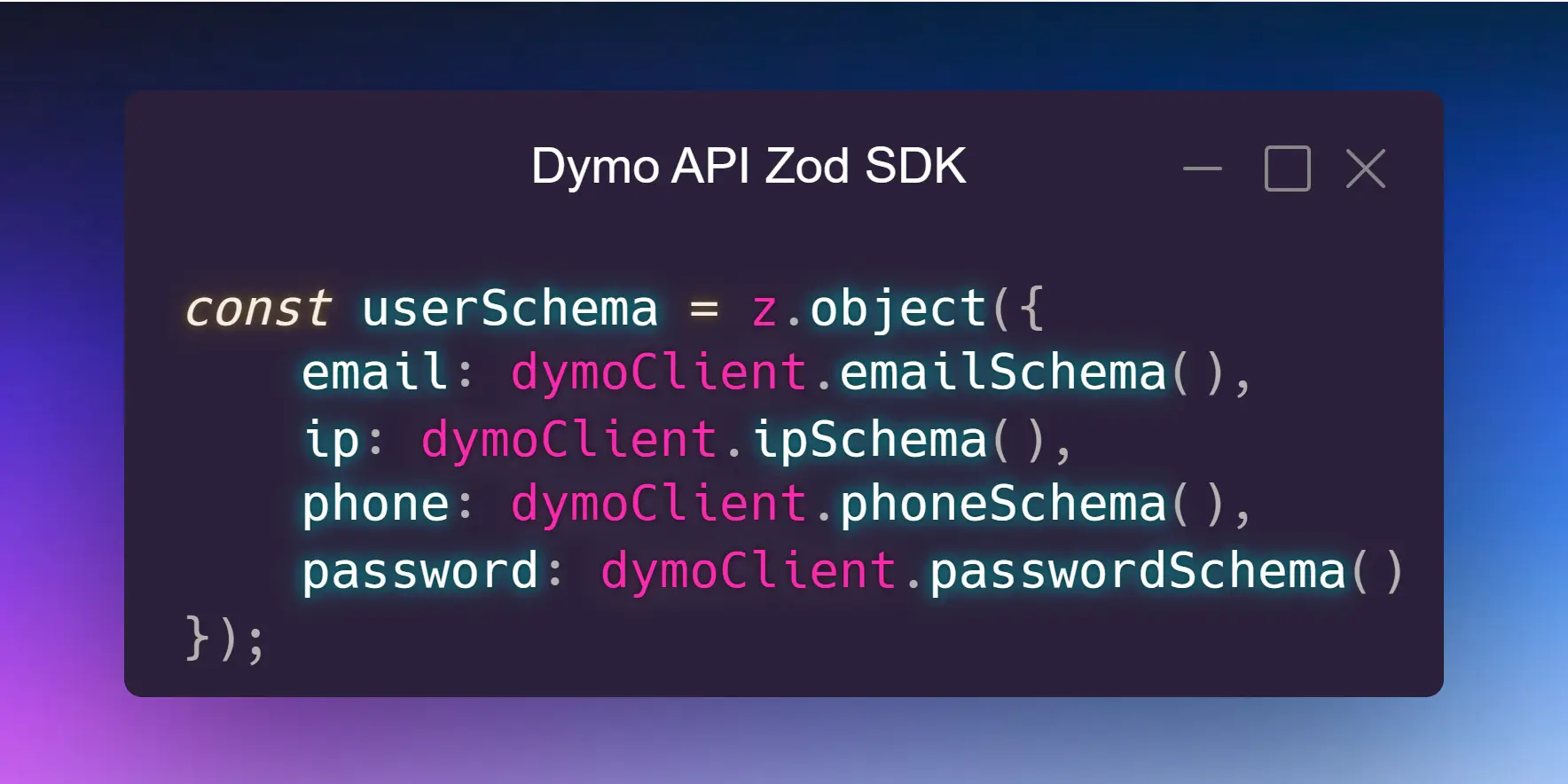 Introducing the Dymo API Zod SDK